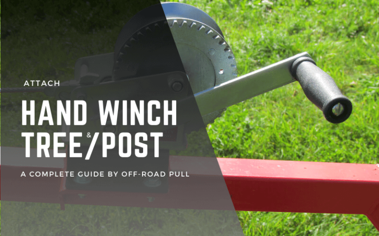 how to attach a hand winch to a tree or post