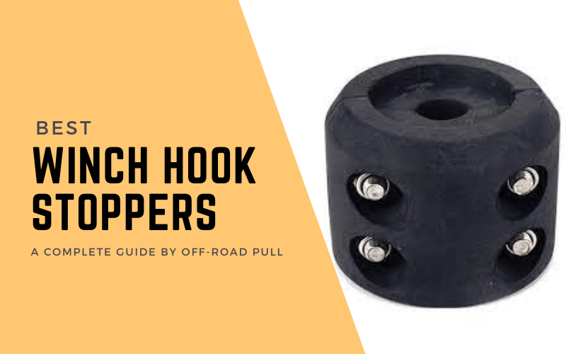 Best Winch Hook Stoppers