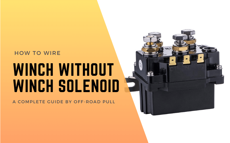 how to wire a winch without a solenoid