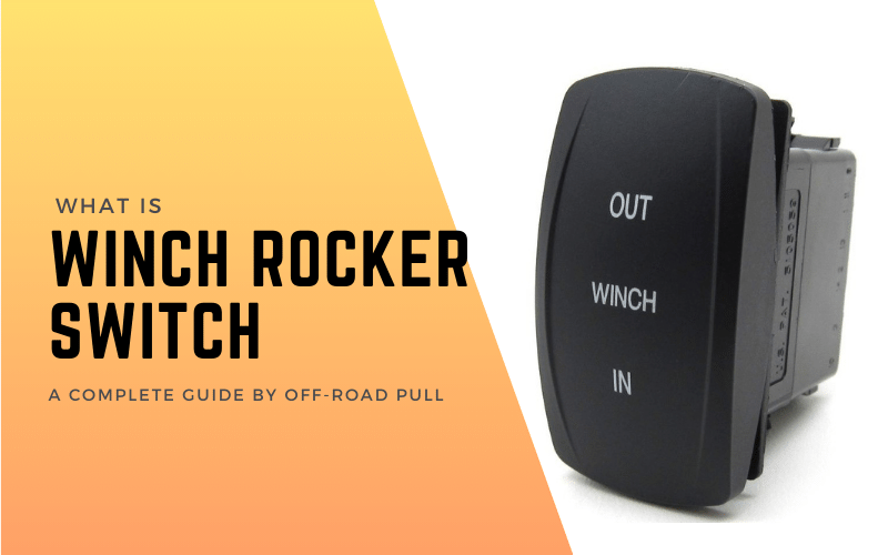 what is winch Rocker Switch