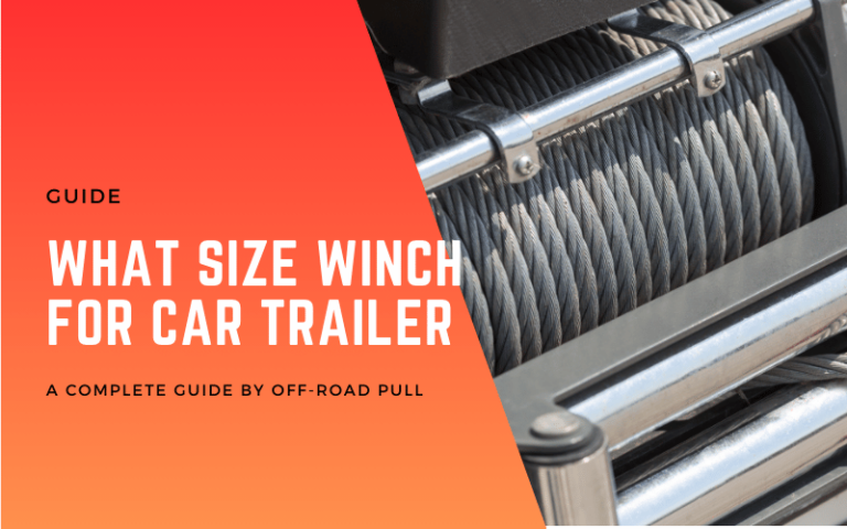 what size winch for car trailer